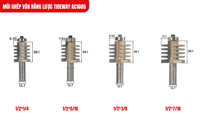 Mũi ghép ván răng lược Tideway AC1605 đa dạng kích thước, đáp ứng được đa dạng nhu cầu tạo ván ghép lớn và nhỏ