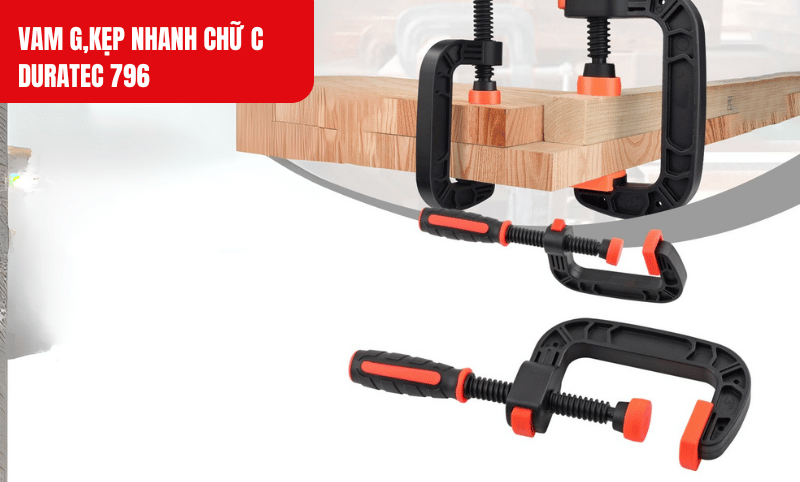 Vam Duratec 796 chịu được lực kẹp lên đến 1000N~100kg giữ vật liệu chắc chắn trong quá trình làm việc