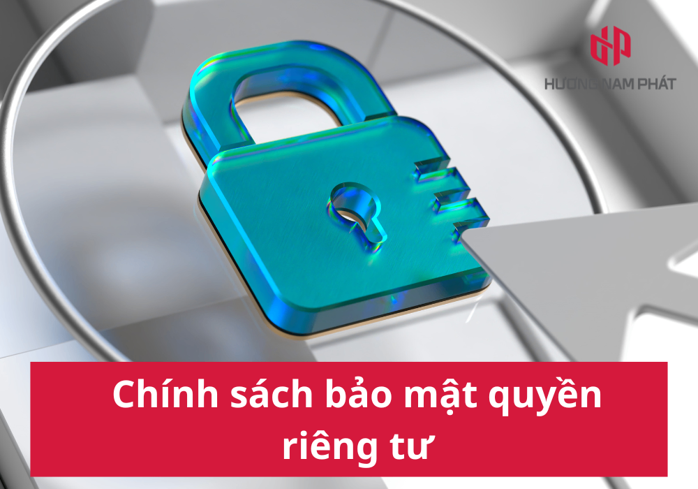 Chính sách bảo mật quyền riêng tư