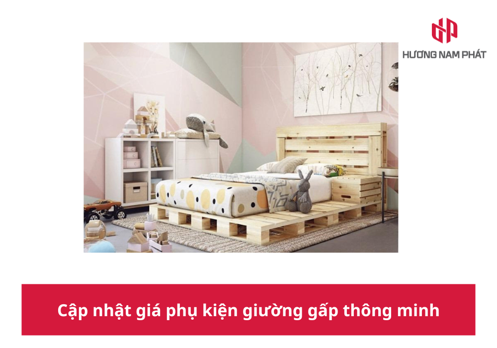 Cập nhật giá phụ kiện giường gấp thông minh MỚI nhất