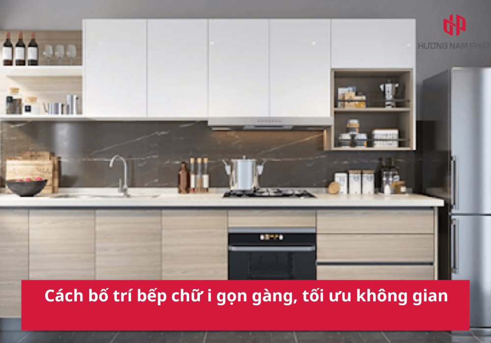 Cách bố trí bếp chữ i gọn gàng, tối ưu không gian