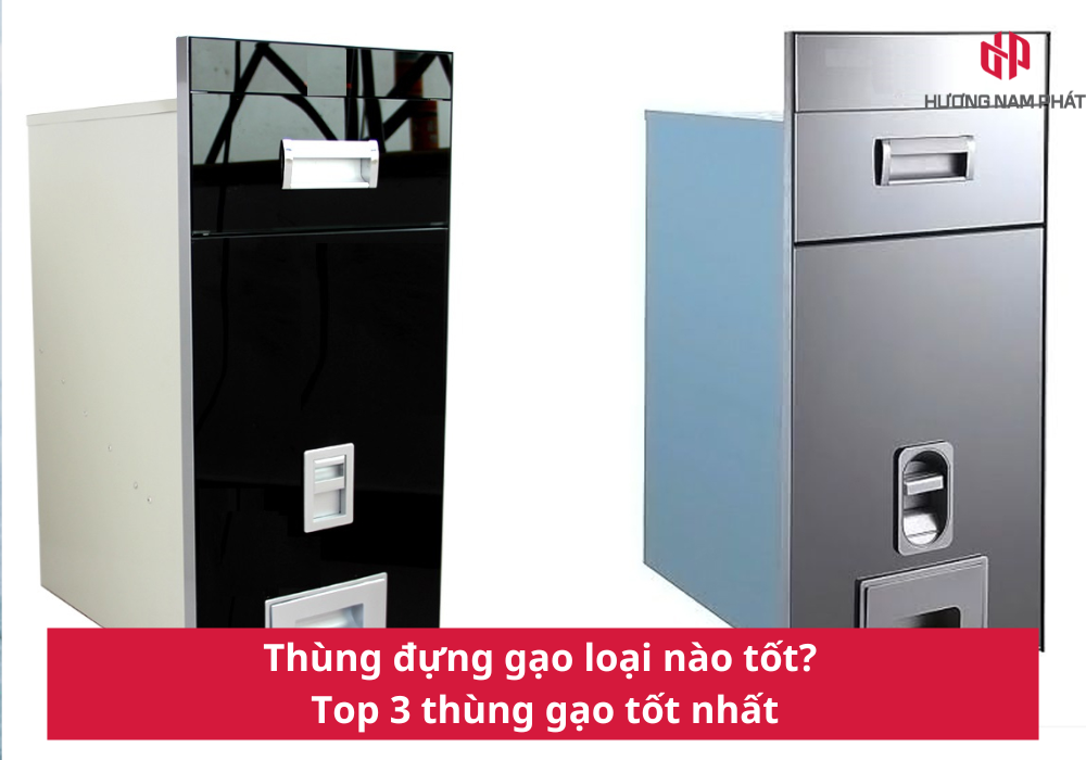 Thùng đựng gạo loại nào tốt? Top 3 thùng gạo tốt nhất