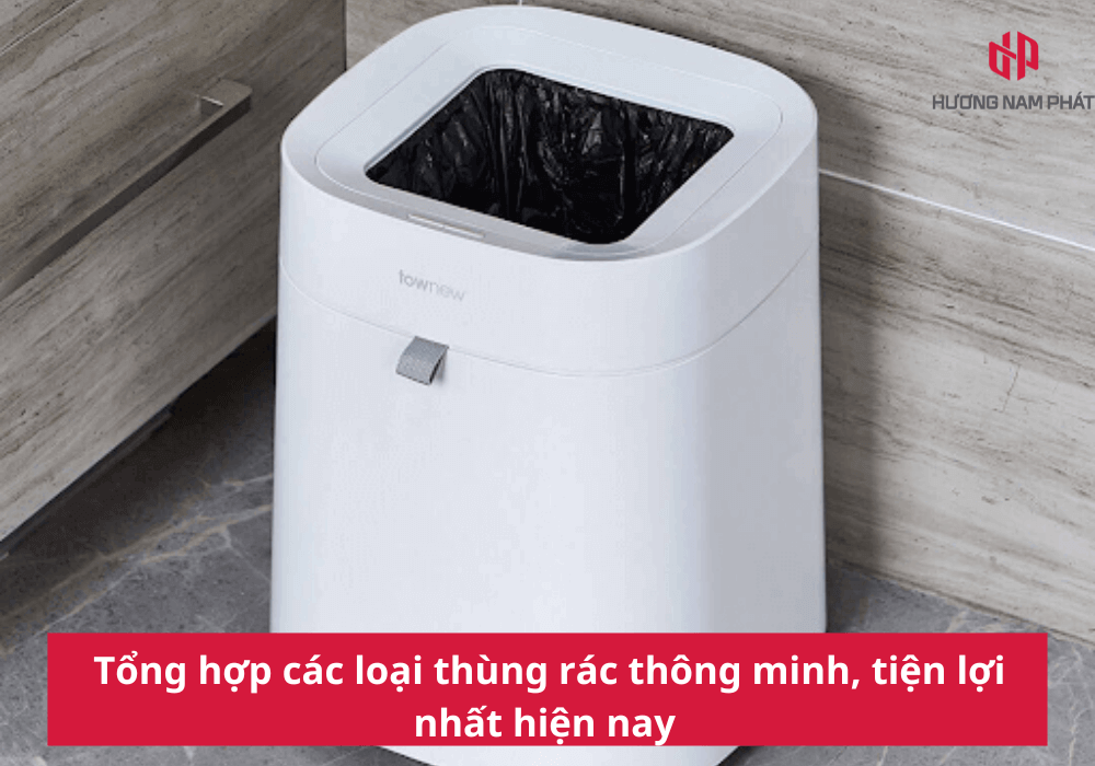 Tổng hợp các loại thùng rác thông minh, tiện lợi nhất hiện nay