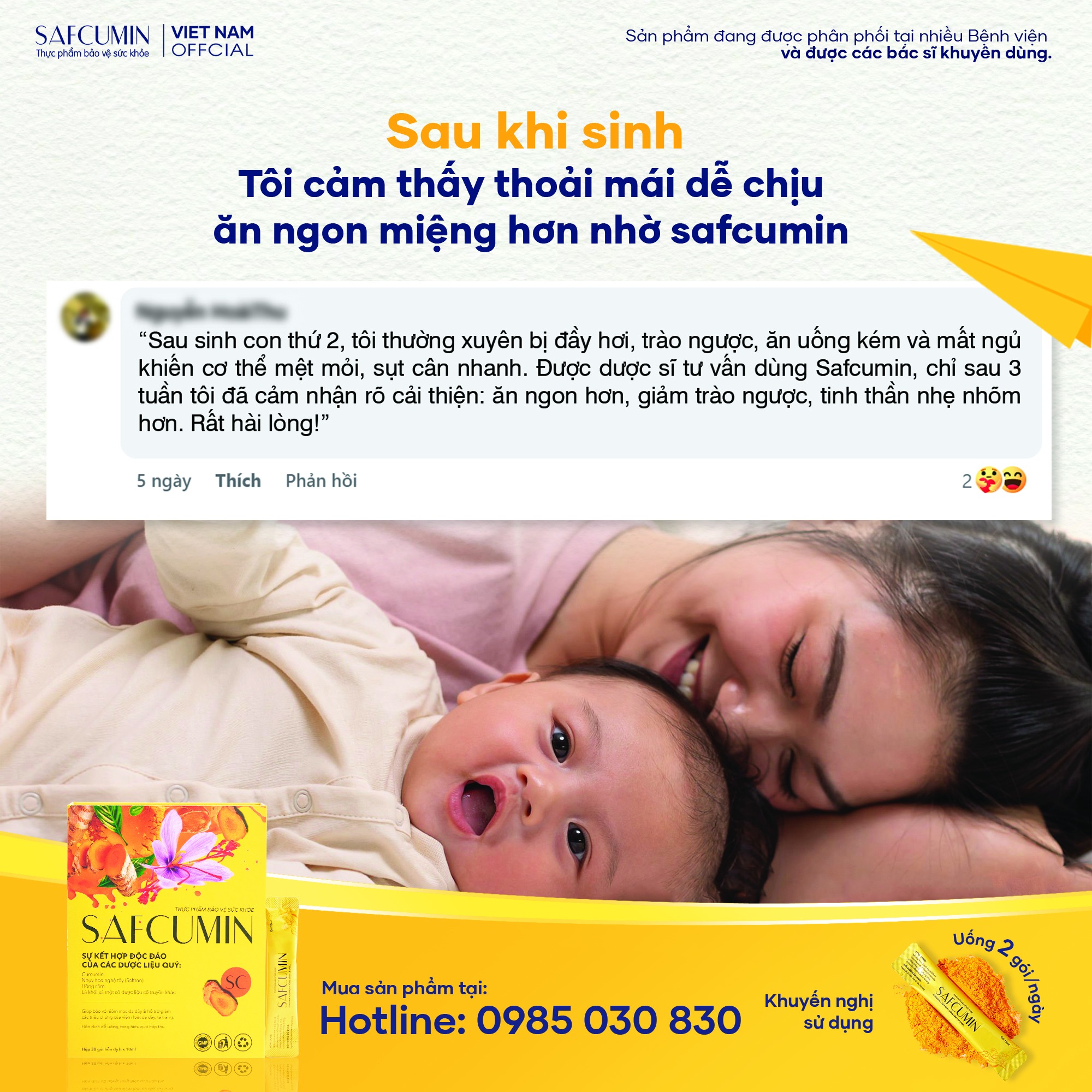 Sau sinh, tôi cảm thấy thoải mái, dễ chịu, ăn ngon miệng hơn – nhờ Safcumin!