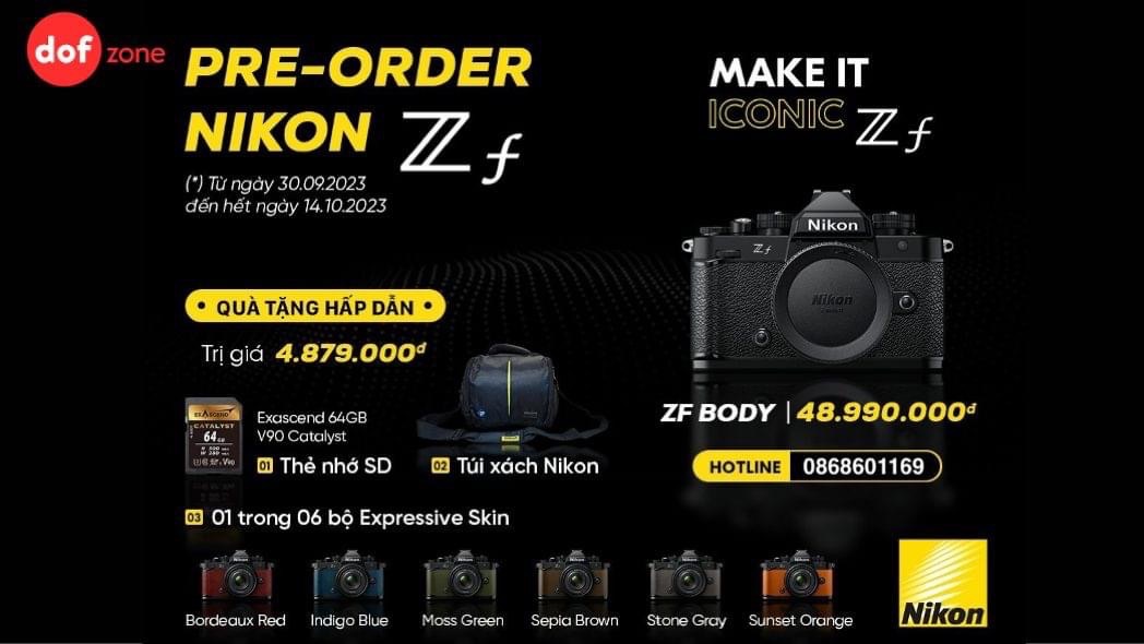 Đặt trước Nikon ZF nhận quà hấp dẫn