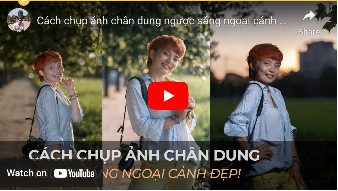 Cách chụp ảnh chân dung ngược sáng ngoại cảnh đẹp