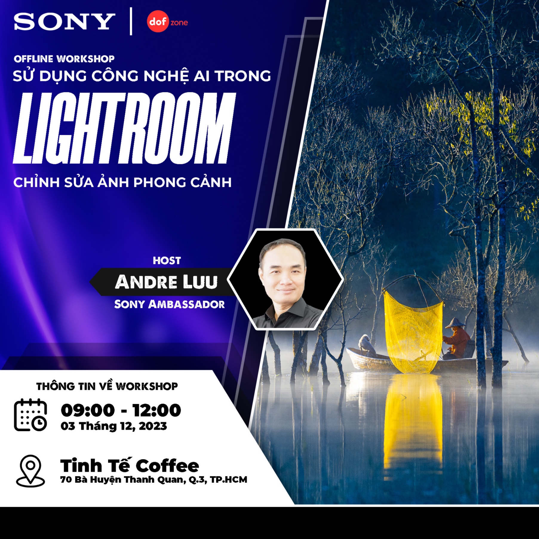 WORKSHOP SỬ DỤNG CÔNG NGHỆ AI TRONG LIGHTROOM ĐỂ CHỈNH SỬA ẢNH PHONG CẢNH ĐẸP