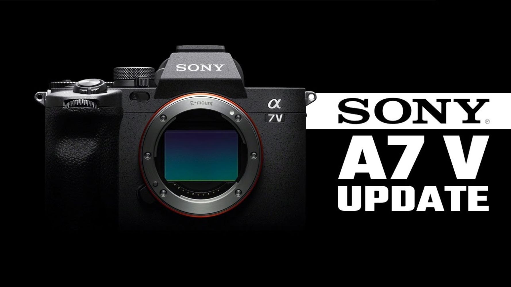 Sony Alpha 7 Mark V sắp ra mắt! Liệu có đáng nâng cấp vào 2025?