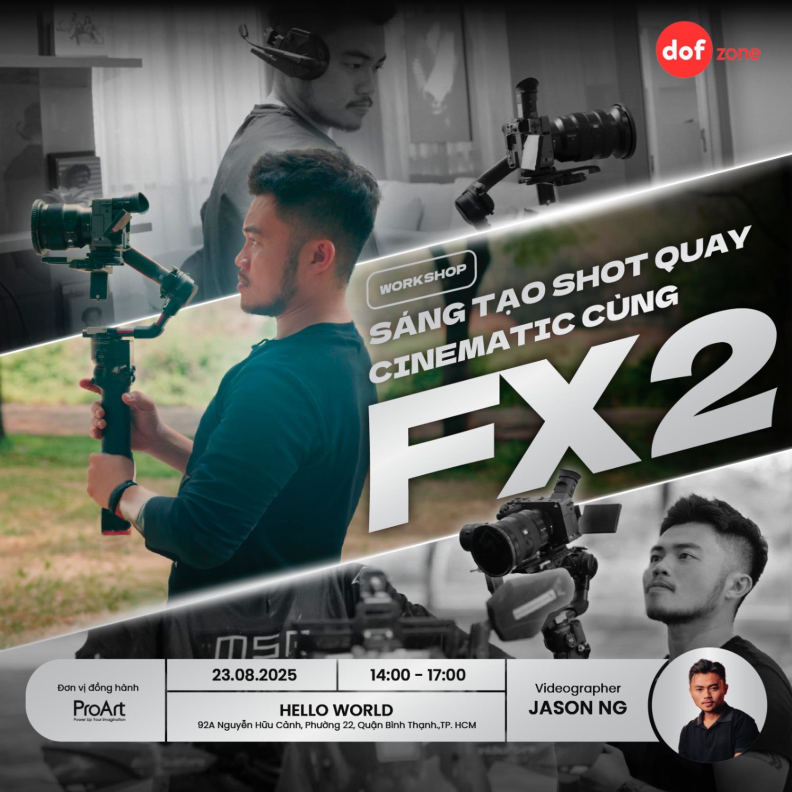 WORKSHOP Sáng tạo shots quay Cinematic cùng FX2