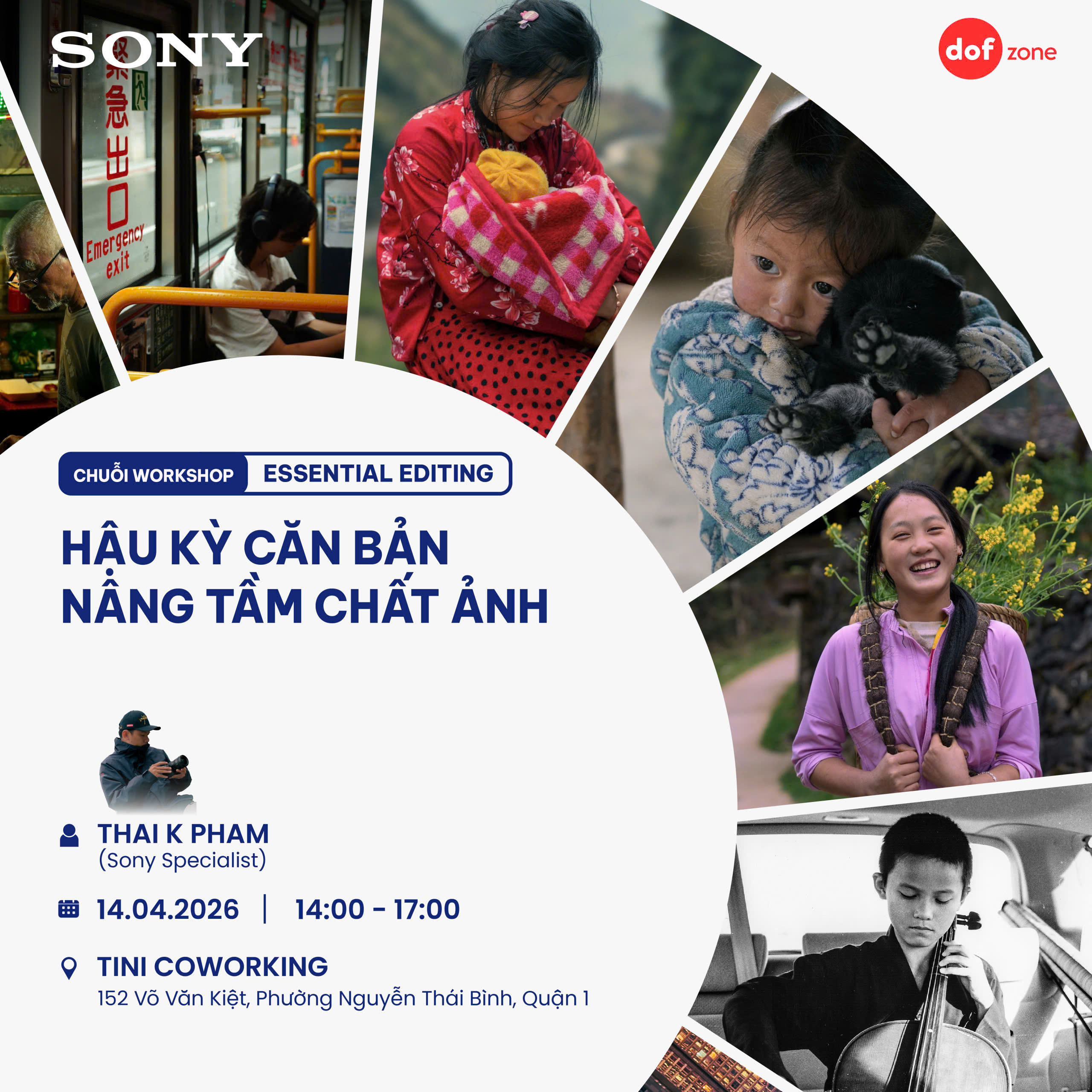 ESSENTIAL EDITING WORKSHOP : BÍ QUYẾT NÂNG TẦM CHẤT ẢNH CHO NGƯỜI MỚI BẮT ĐẦU!