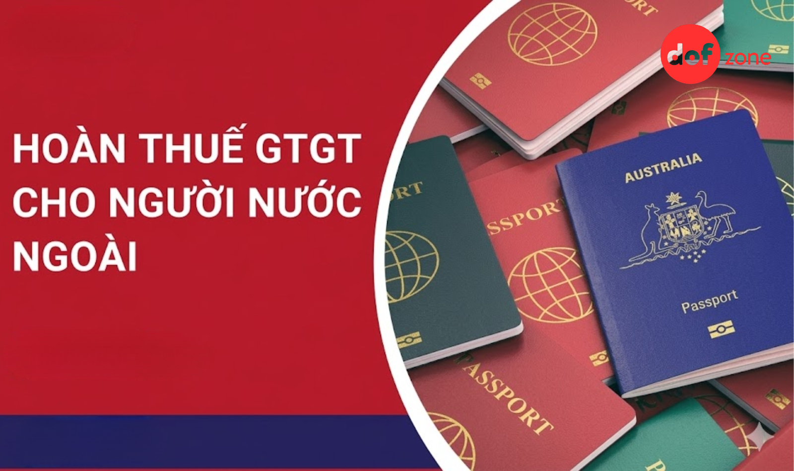 Hoàn thuế GTGT cho khách hàng người nước ngoài tại DOF.zone
