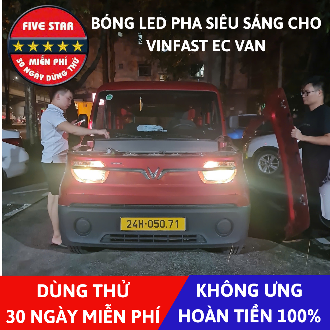 Bóng Đèn Pha LED Siêu Sáng VinFast EC Van Chân H7 - Bao Dùng Thử 30 Ngày, Bảo Hành 3 Năm
