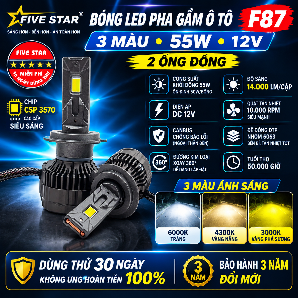 Bóng LED Pha Gầm Ô Tô 3 Màu 55W 12V 2 Ống Đồng - Five Star F87