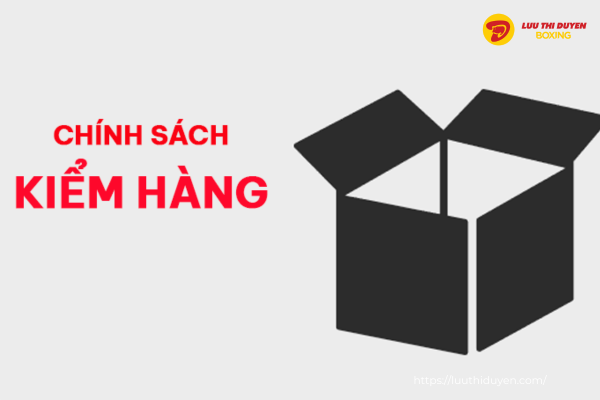 Chính sách kiểm hàng