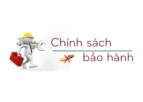 CHÍNH SÁCH BẢO HÀNH