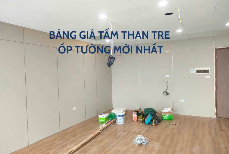 Bảng Giá Tấm Ốp Than Tre Mới Nhất