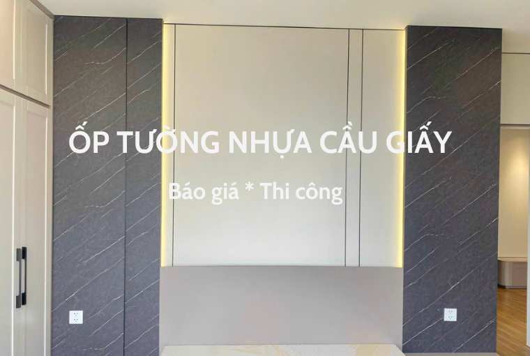 Ốp tường nhựa Cầu Giấy – Báo giá và thi công trọn gói