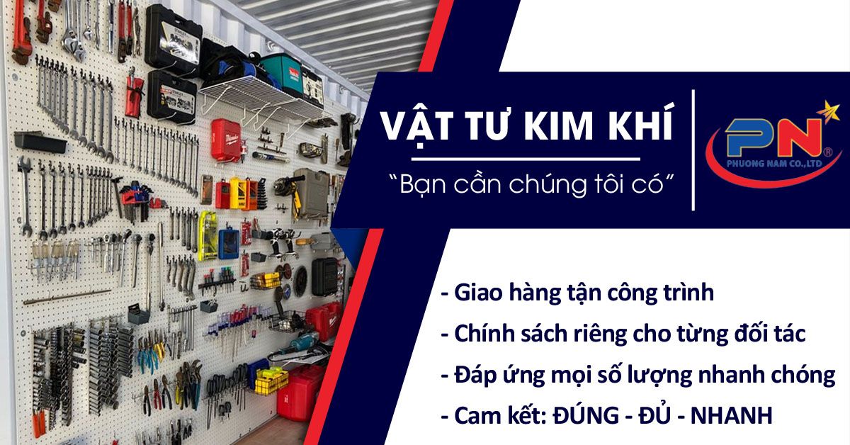 vật tư kim khí, vật tư cơ khí, vật tư tiêu hao, vật tư tổng hợp