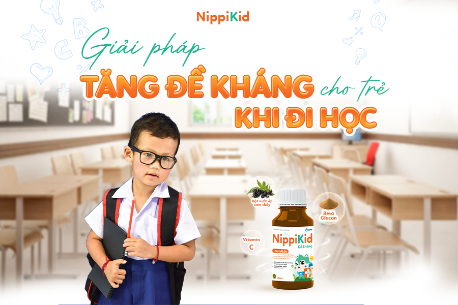 NippiKid - Giải pháp tăng đề kháng cho trẻ khi đi học