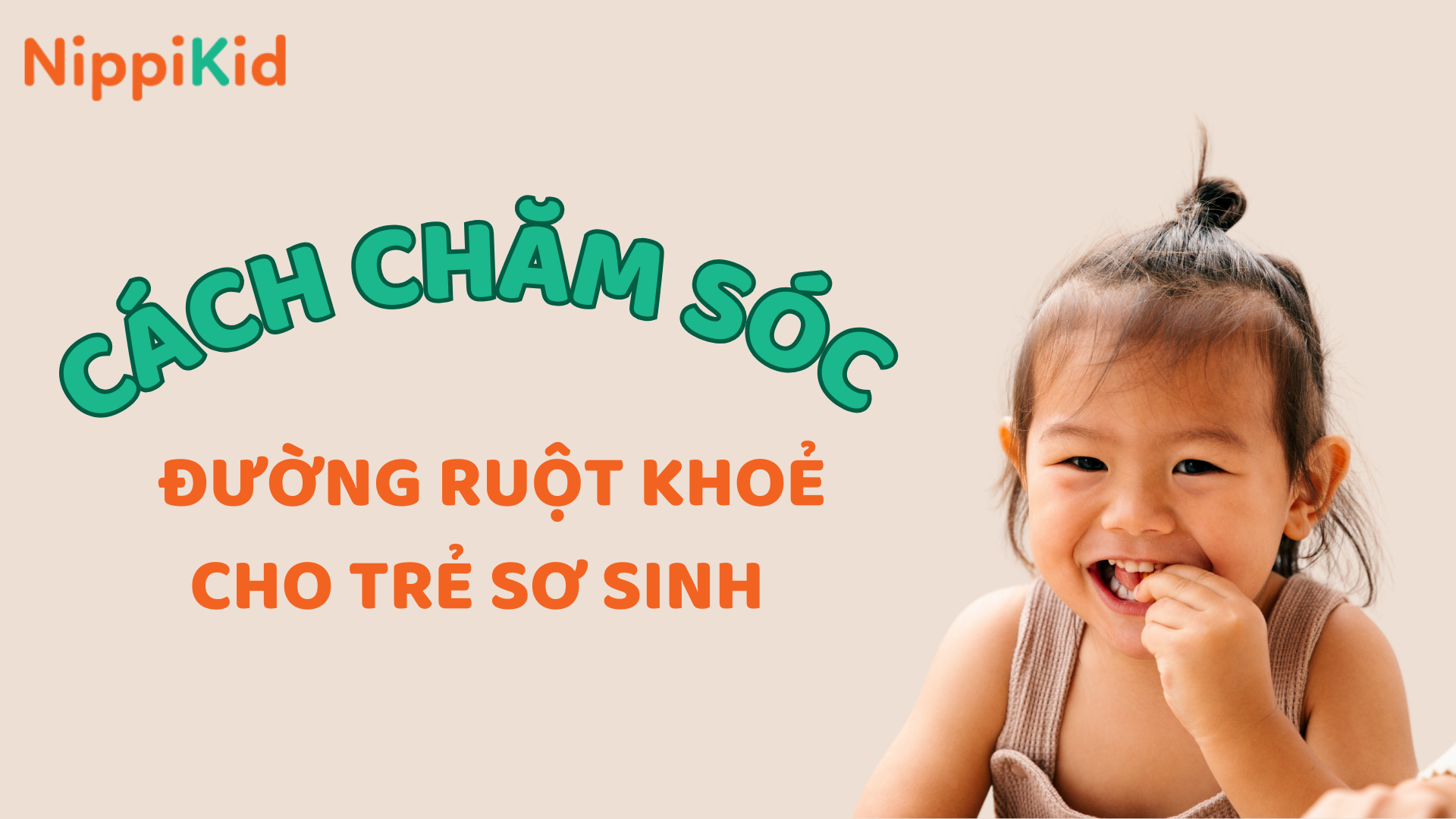 Đường Ruột Khỏe: Chìa Khóa Cho Sức Khỏe Toàn Diện Của Bé