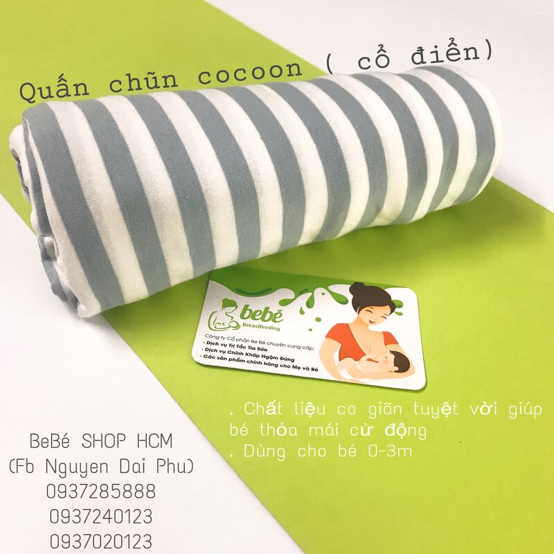 QUẤN CHŨN COCOON - BÍ QUYẾT CHO CON GIẤC NGỦ NGON