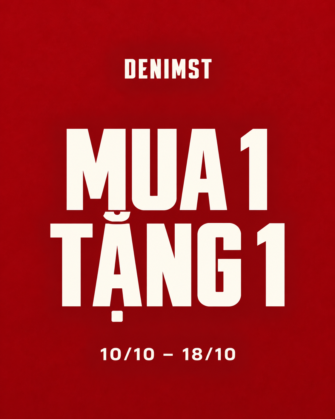 MUA 1 TẶNG 1