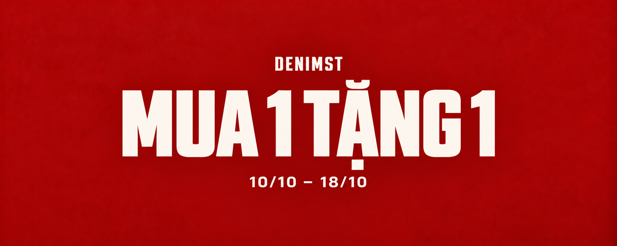 MUA 1 TẶNG 1