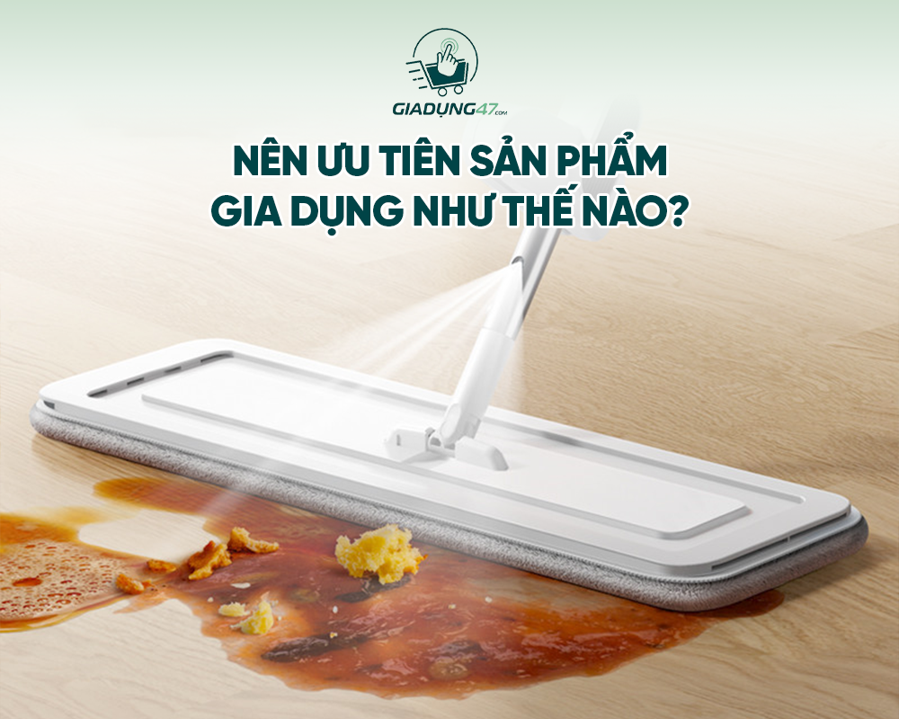 nhung-tieu-chi-can-biet-khi-lua-chon-san-pham-gia-dung-kinh-doanh-3.png