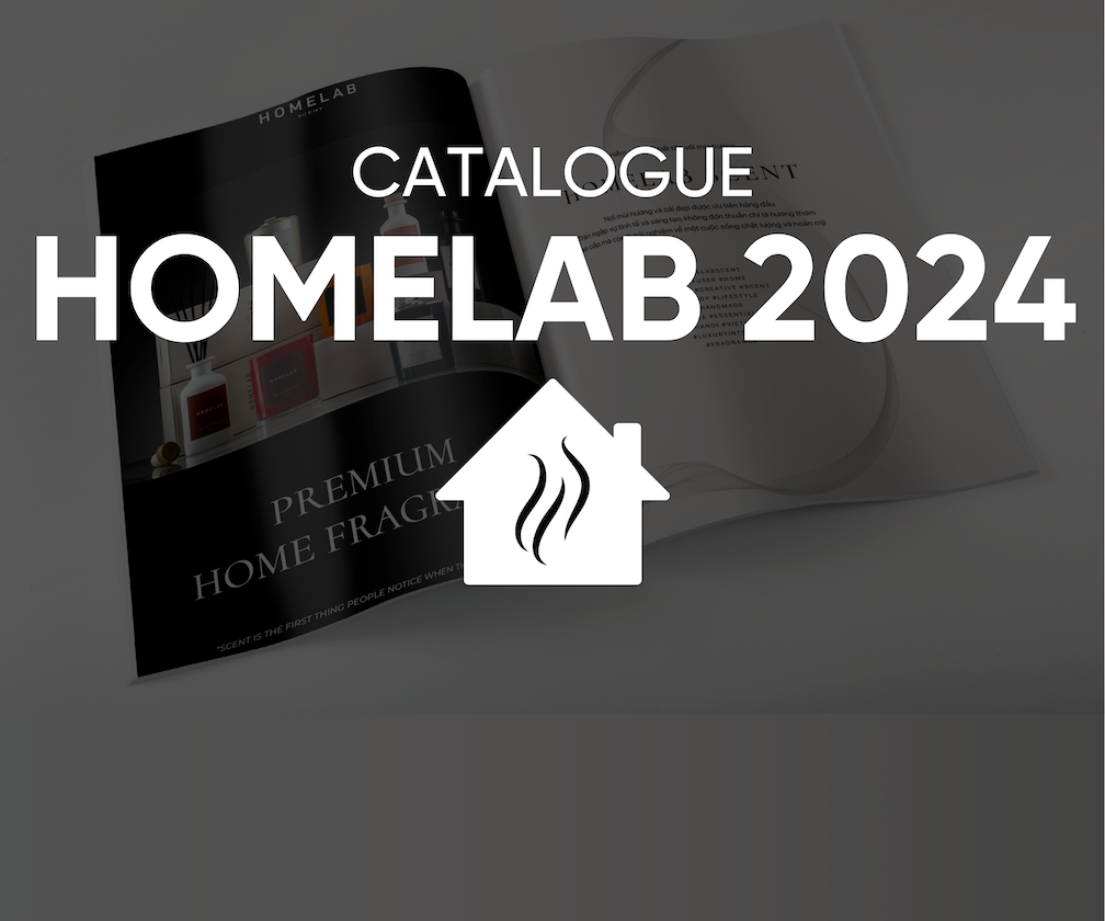 CATALOGUE THƠM NHÀ - HOMELAB SCENT