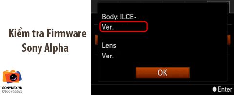 Cách kiểm tra phiên bản Firmware máy ảnh đang sử dụng