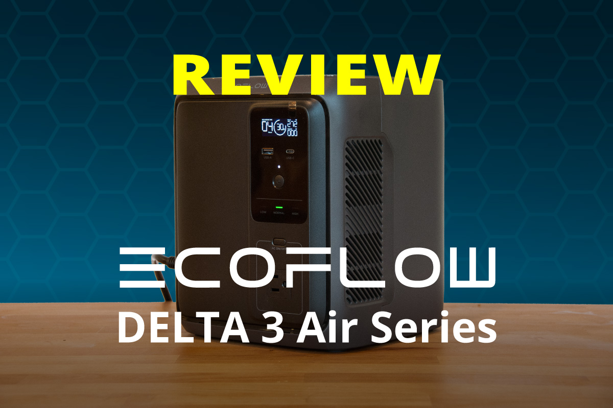 Đánh Giá EcoFlow DELTA 3 Air 1000 & 2000: Siêu Gọn, UPS <10ms