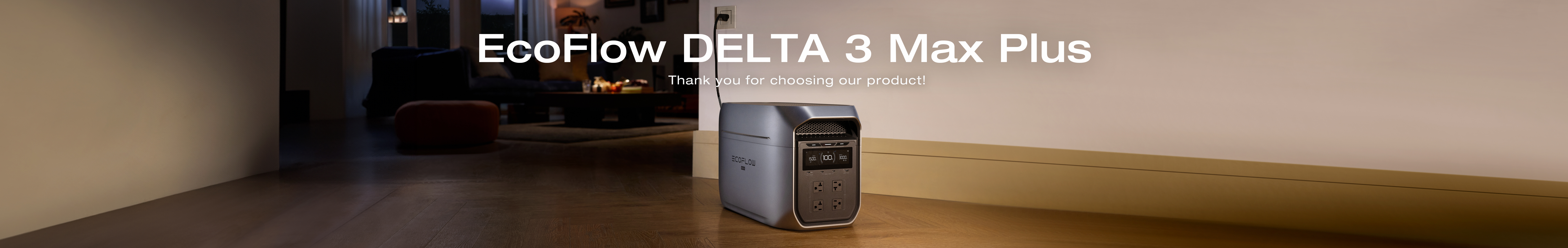 Hướng dẫn sử dụng EcoFlow DELTA 3 Max Plus chính hãng từ A đến Z