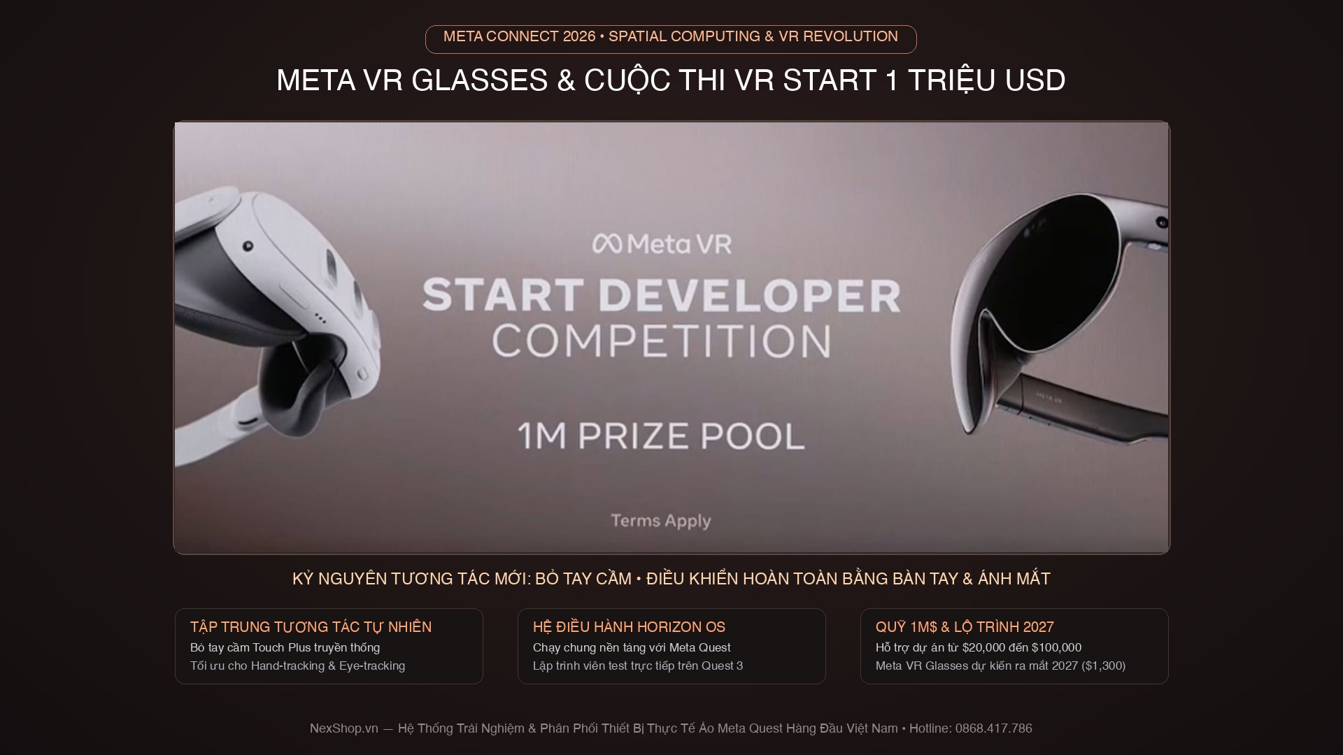 Meta Ra Mắt Kính VR Glasses Mới & Quỹ 1 Triệu USD: Kỷ Nguyên Hand-Tracking