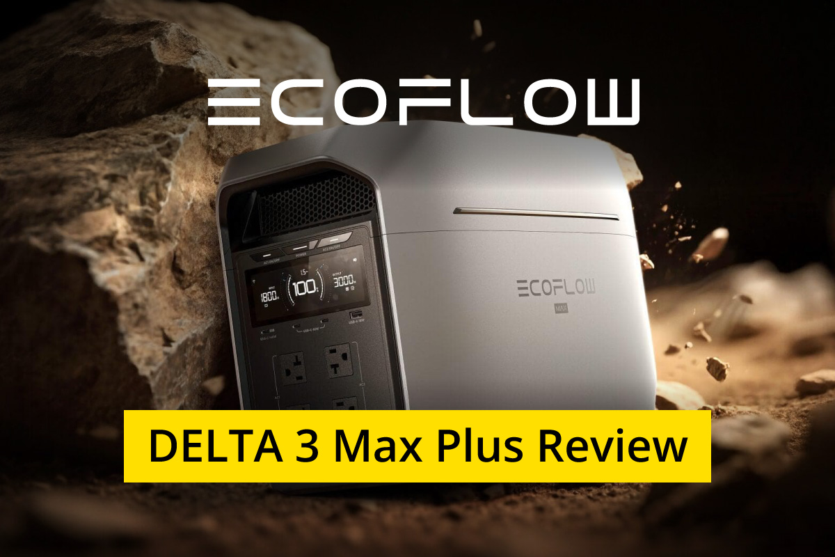 Trạm sạc dự phòng EcoFlow DELTA 3 Max Plus đánh giá thực tế từ Tysons Gear Lab