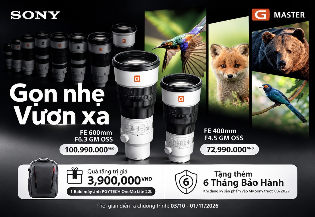 Sony FE 600mm F6.3 GM OSS & FE 400mm F4.5 GM OSS — Tặng Balo PGYTECH OneMo Lite 22L + 6 tháng BH