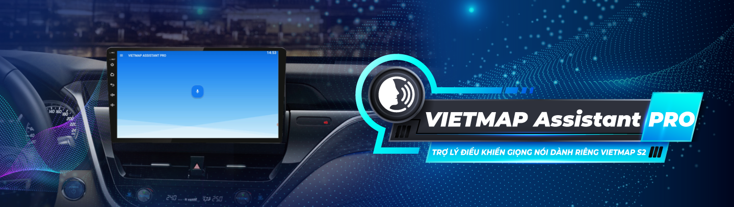 VIETMAP ASSISTANT PRO