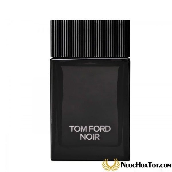 Nước hoa nam Tom Ford Noir