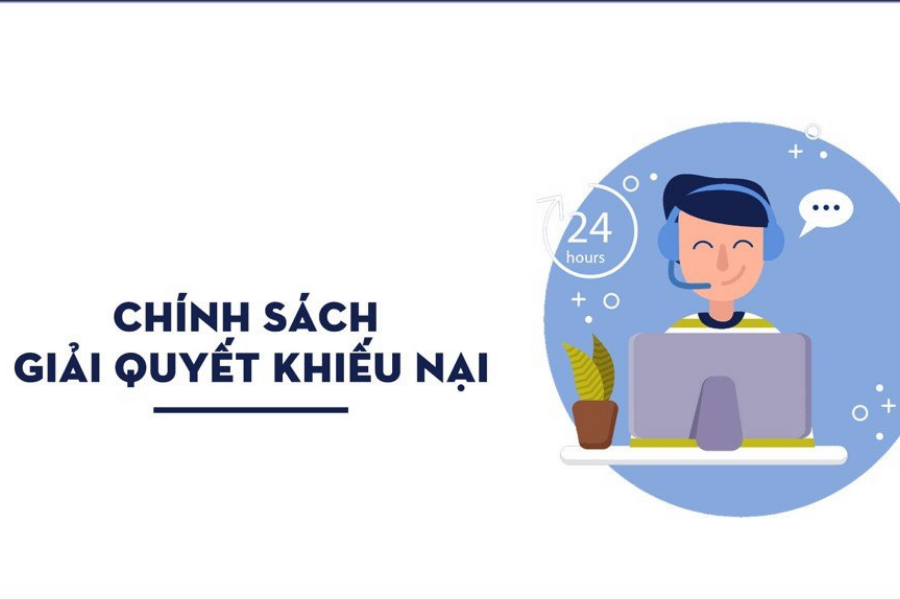 Chính Sách Xử Lý Khiếu Nại