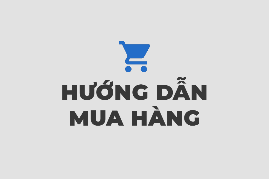 HƯỚNG DẪN MUA HÀNG