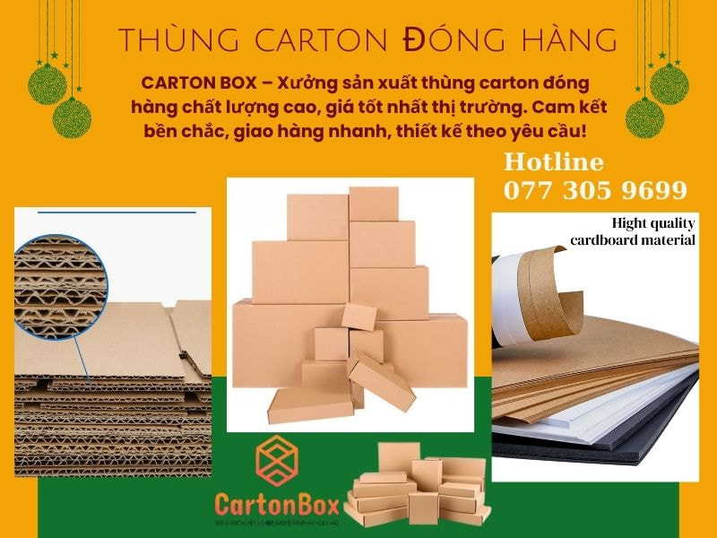 CARTON BOX - Thùng Carton Đóng Hàng Chuyên Nghiệp Với Dịch Vụ Thiết Kế Bao Bì Miễn Phí
