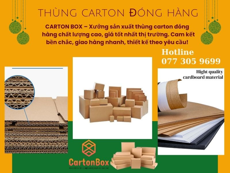 CARTON BOX - Thùng Carton Đóng Hàng Chuyên Nghiệp Với Dịch Vụ Thiết Kế Bao Bì Miễn Phí