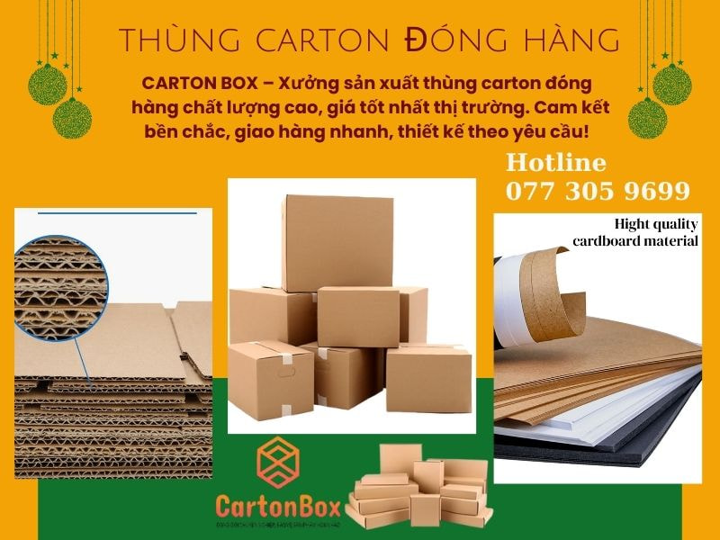 CARTON BOX - Thùng Carton Đóng Hàng Chuyên Nghiệp Với Dịch Vụ Thiết Kế Bao Bì Miễn Phí