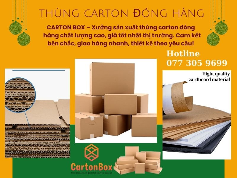 CARTON BOX - Thùng Carton Đóng Hàng Chuyên Nghiệp Với Dịch Vụ Thiết Kế Bao Bì Miễn Phí