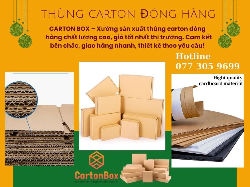 CARTON BOX - Thùng Carton Đóng Hàng Chuyên Nghiệp Với Dịch Vụ Thiết Kế Bao Bì Miễn Phí