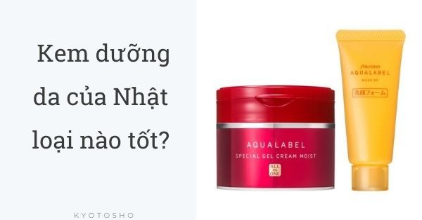 Kem dưỡng da của Nhật loại nào tốt? [GIÁI ĐÁP NGAY]