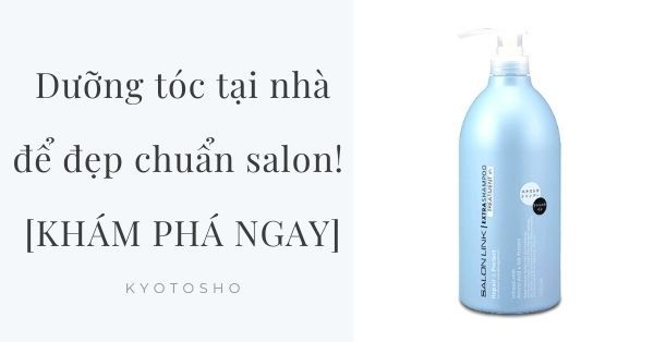 Dưỡng tóc tại nhà để đẹp chuẩn salon! [KHÁM PHÁ NGAY]