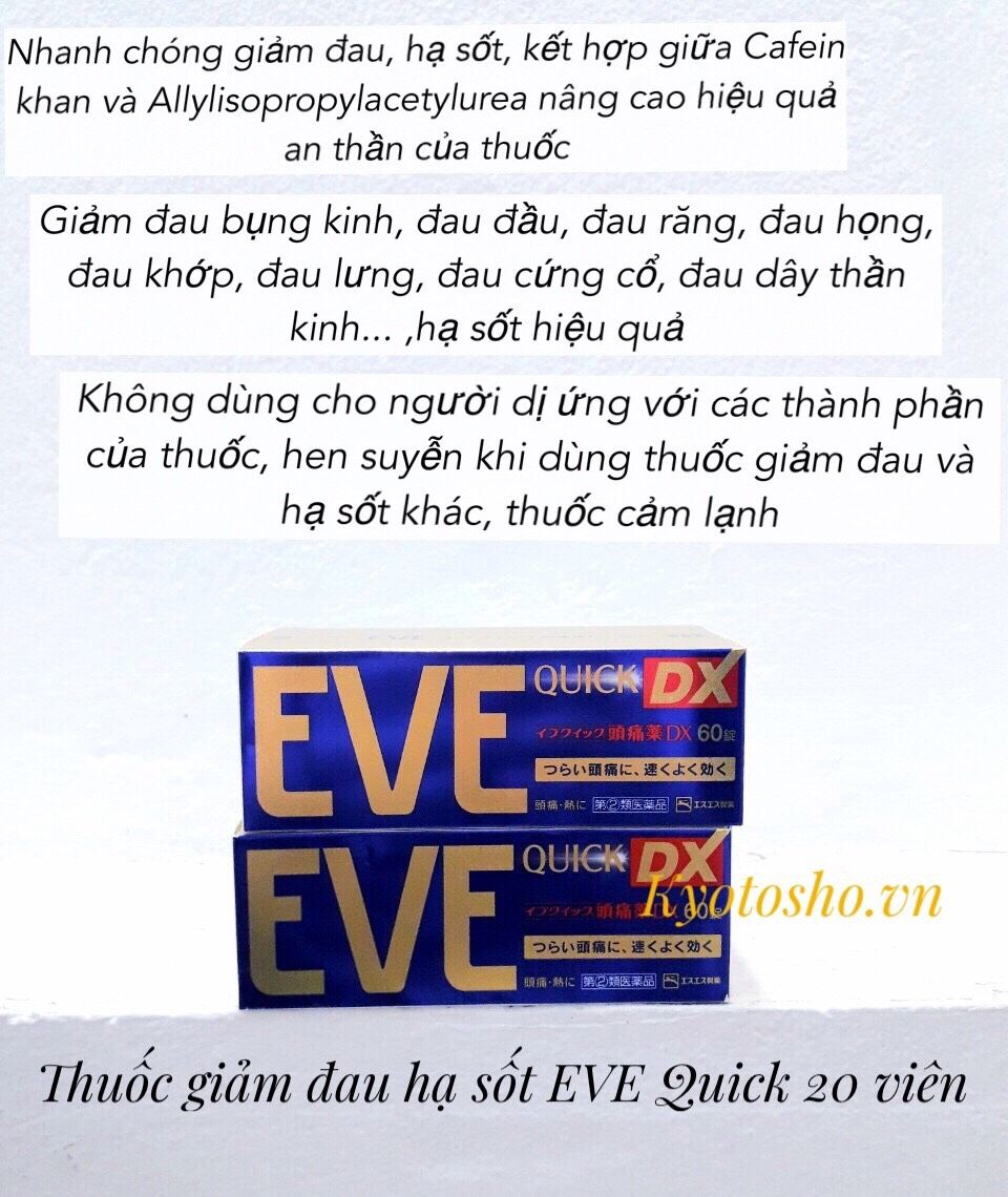 Viên uống giảm đau hạ sốt Eve Quick DX 60 viên