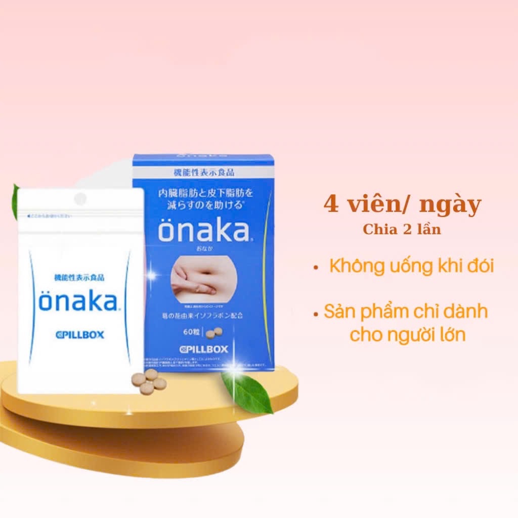 Viên uống giảm mỡ bụng Onaka 60 viên(T60)