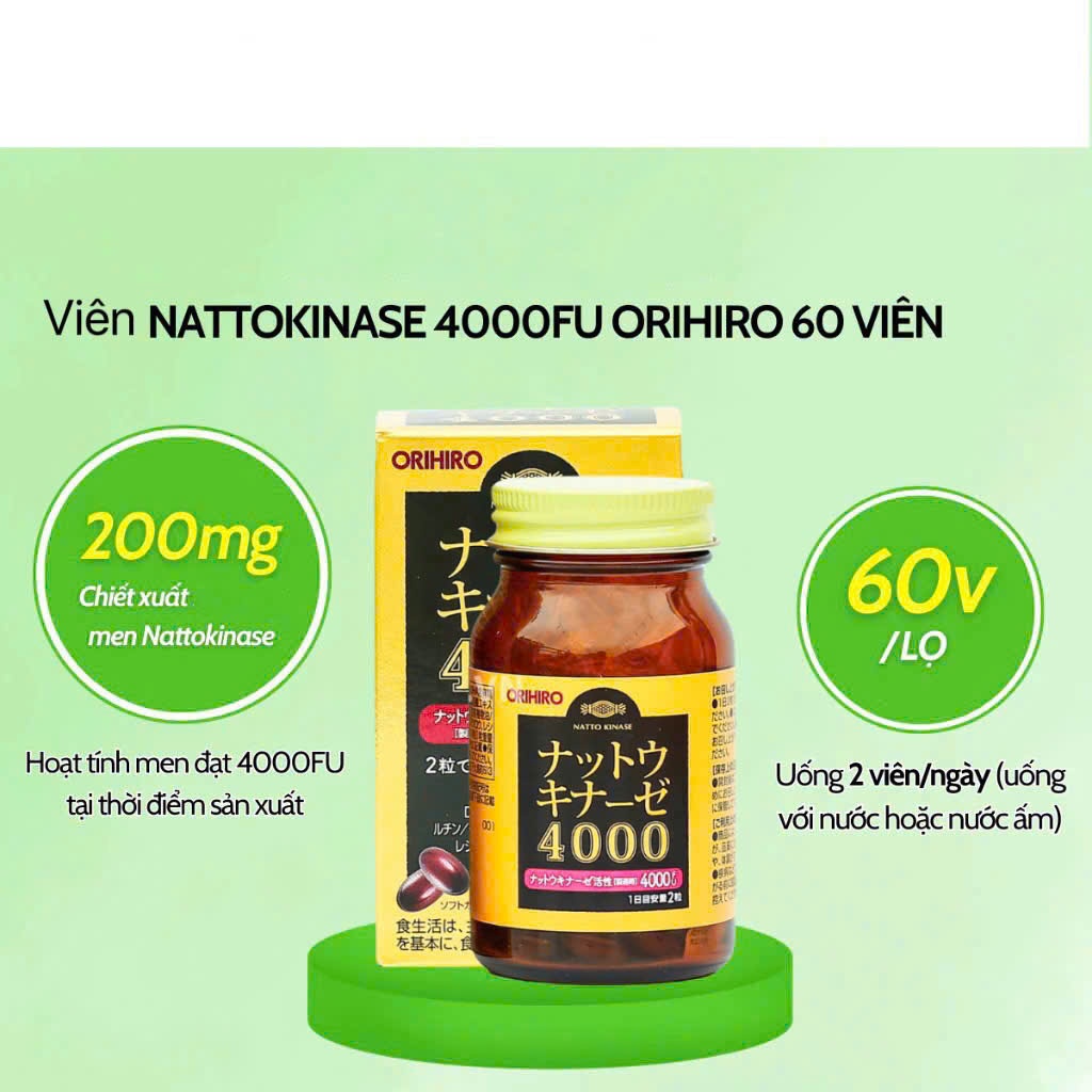 Viên uống hỗ trợ đột quỵ, tai biến Natto kinase Orihiro 4000 FU