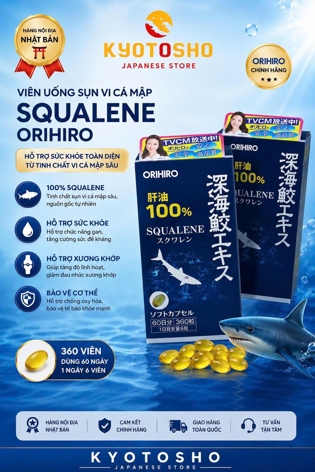 Viên Uống Sụn Vi Cá Mập Squalene Orihiro 360v (T20)